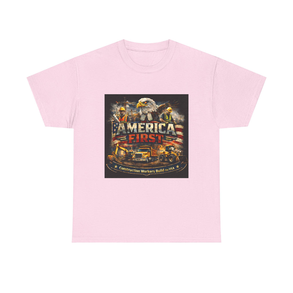 T-Shirt - America First Construction Series