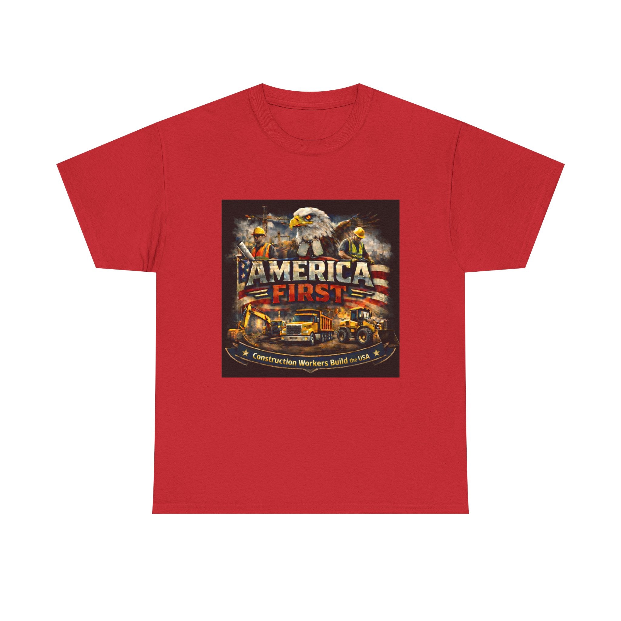 T-Shirt - America First Construction Series