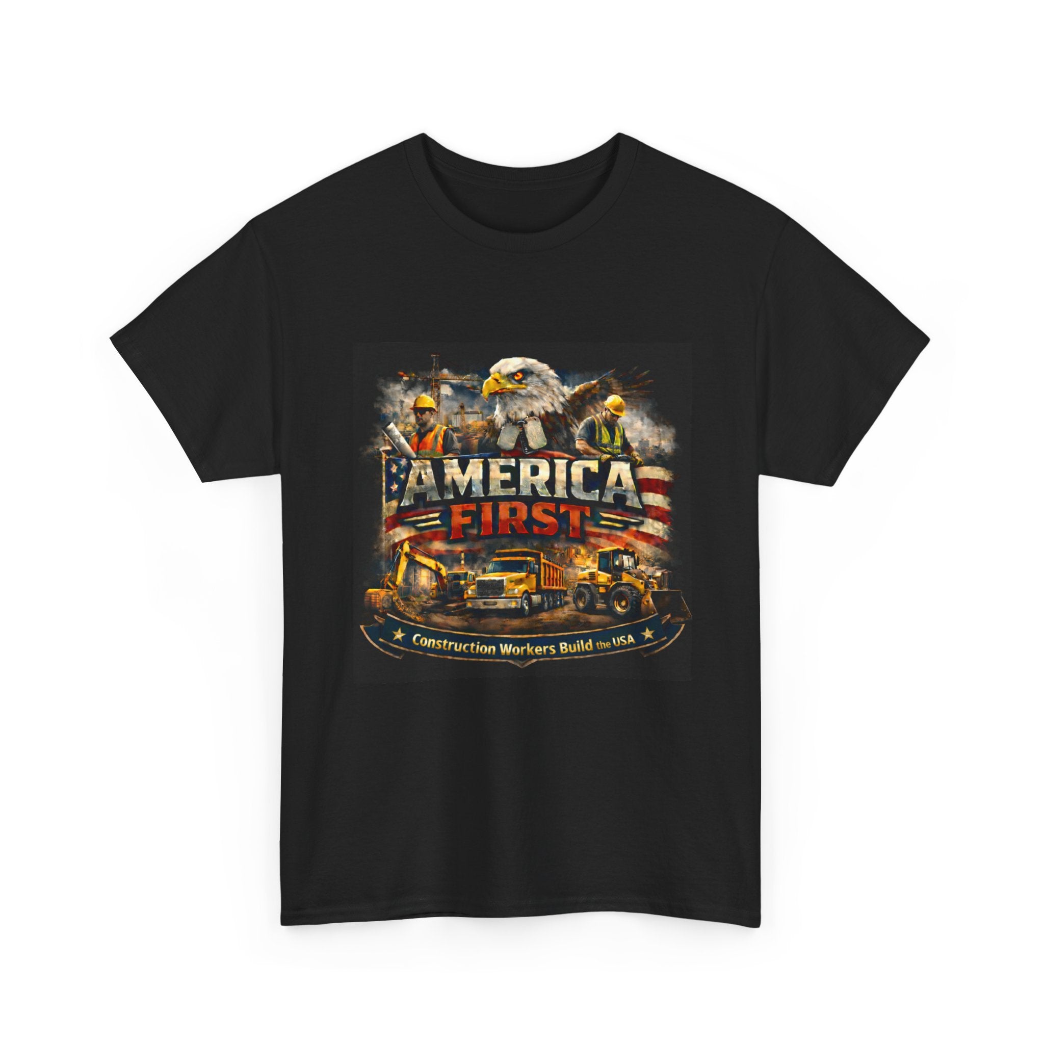 T-Shirt - America First Construction Series
