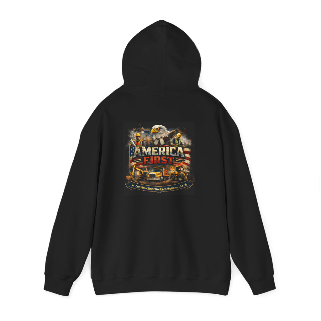Hoodie - America First Construction Series