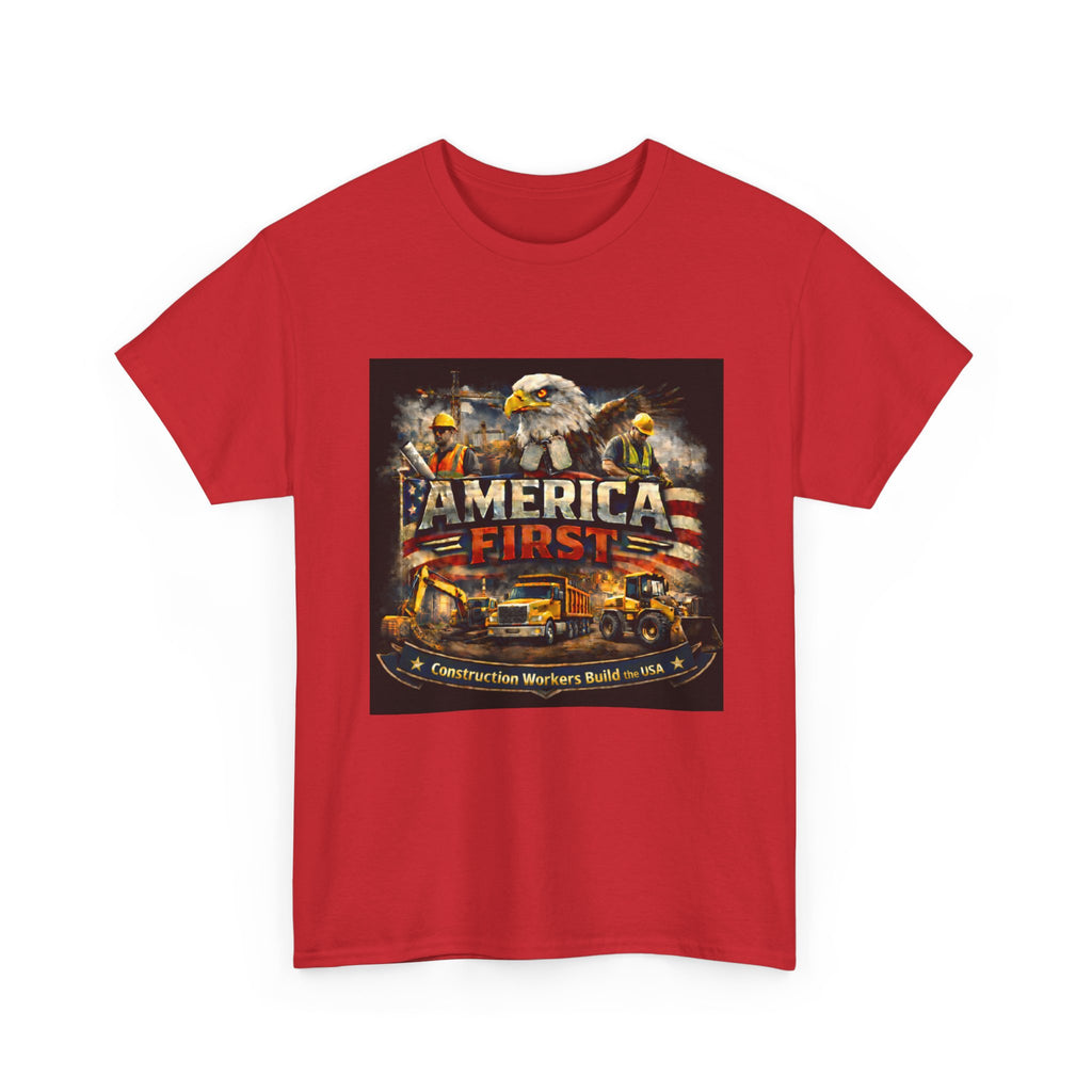 T-Shirt - America First Construction Series
