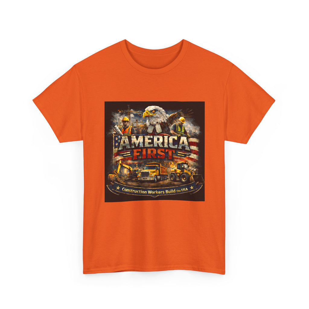 T-Shirt - America First Construction Series
